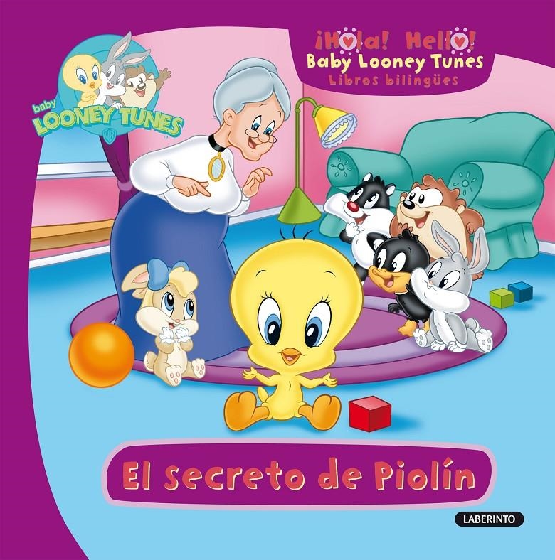 BABY LOONEY TUNES. EL SECRETO DE PIOLIN | 9788484836759 | AA.VV. | Llibreria Drac - Librería de Olot | Comprar libros en catalán y castellano online