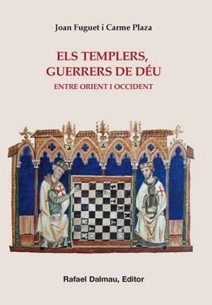 TEMPLERS GUERRERS DE DÉU, ELS | 9788423207695 | FUGUET, JOAN / PLAZA, CARME | Llibreria Drac - Librería de Olot | Comprar libros en catalán y castellano online