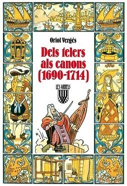 DELS TELERS ALS CANONS 1690-1714 | 9788472029972 | VERGES, ORIOL | Llibreria Drac - Librería de Olot | Comprar libros en catalán y castellano online