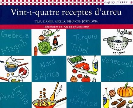 VINT-I-QUATRE RECEPTES D'ARREU | 9788484155966 | AIXELA, DANIEL; J. AVIA | Llibreria Drac - Librería de Olot | Comprar libros en catalán y castellano online