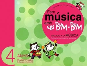 FEM MUSICA AMB ELS BUM-BUM 4 ANYS LLIBRE DE L'ALUMNE | 9788484156444 | DICOVSKIY, SYLVANA | Llibreria Drac - Llibreria d'Olot | Comprar llibres en català i castellà online
