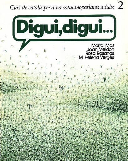 DIGUI DIGUI SEGON NIVELL.  LLIBRE ALUMNE | 9788484155065 | Llibreria Drac - Librería de Olot | Comprar libros en catalán y castellano online