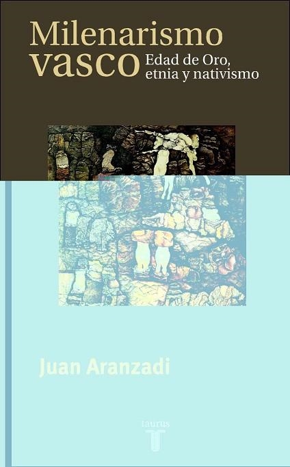 MILENARISMO VASCO | 9788430603879 | ARANZADI, JUAN | Llibreria Drac - Librería de Olot | Comprar libros en catalán y castellano online