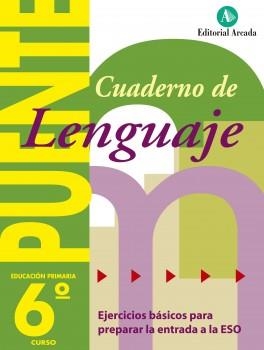 CUADERNO DE LENGUAJE 6 PRIMARIA ( QUADERN PONT ) | 9788478872008 | Llibreria Drac - Librería de Olot | Comprar libros en catalán y castellano online