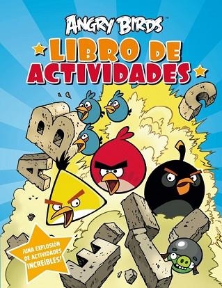 ANGRY BIRDS. LIBRO DE ACTIVIDADES | 9788420403489 | ROVIO ENTERTAINMENT OY | Llibreria Drac - Llibreria d'Olot | Comprar llibres en català i castellà online