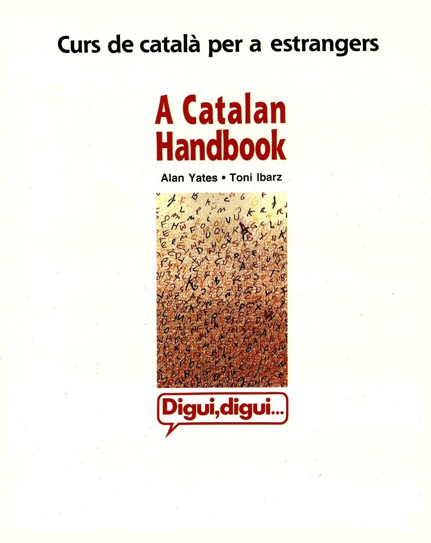 DIGUI DIGUI. A CATALAN HANDBOOK | 9788484152071 | Llibreria Drac - Librería de Olot | Comprar libros en catalán y castellano online