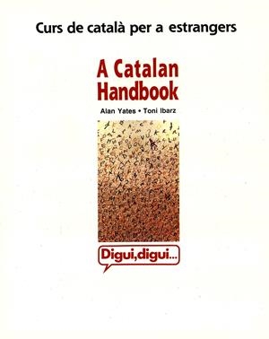 DIGUI DIGUI. A CATALAN HANDBOOK | 9788484152071 | Llibreria Drac - Librería de Olot | Comprar libros en catalán y castellano online