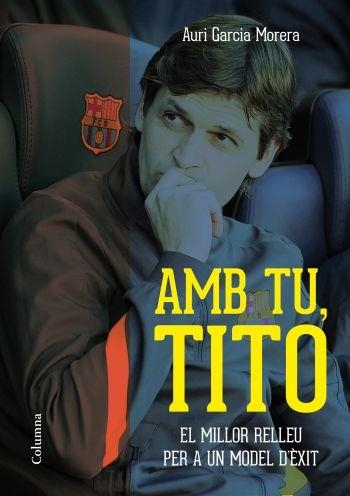 AMB TU TITO | 9788466415552 | GARCIA, AURI | Llibreria Drac - Librería de Olot | Comprar libros en catalán y castellano online