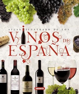 ATLAS ILUSTRADO DE LOS VINOS DE ESPAÑA | 9788467722987 | VV.AA. | Llibreria Drac - Llibreria d'Olot | Comprar llibres en català i castellà online