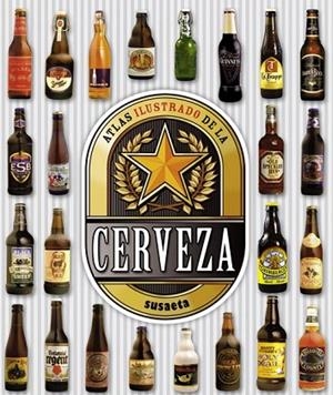 ATLAS ILUSTRADO DE LA CERVEZA | 9788467722710 | VV.AA. | Llibreria Drac - Llibreria d'Olot | Comprar llibres en català i castellà online
