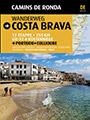 WANDERWEG COSTA BRAVA CAMINS DE RONDA | 9788484784210 | PUIG, JORDI/LARA, SERGI | Llibreria Drac - Llibreria d'Olot | Comprar llibres en català i castellà online