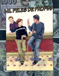 MIL PELES DE PROPINA | 9788483342176 | Llibreria Drac - Librería de Olot | Comprar libros en catalán y castellano online