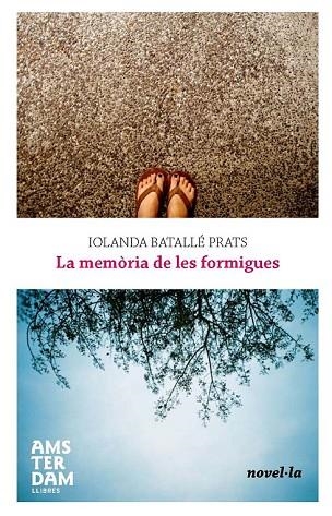 MEMORIA DE LES FORMIGUES, LA | 9788493905538 | BATALLE, IOLANDA | Llibreria Drac - Librería de Olot | Comprar libros en catalán y castellano online