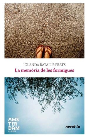 MEMORIA DE LES FORMIGUES, LA | 9788493905538 | BATALLE, IOLANDA | Llibreria Drac - Librería de Olot | Comprar libros en catalán y castellano online