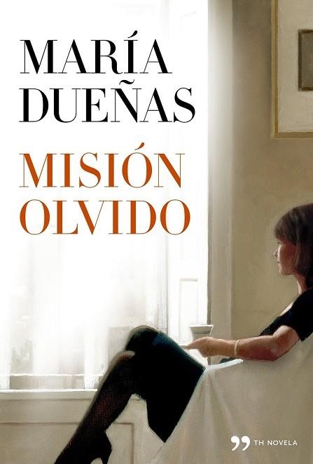 MISIÓN OLVIDO | 9788499981789 | DUEÑAS, MARIA | Llibreria Drac - Librería de Olot | Comprar libros en catalán y castellano online