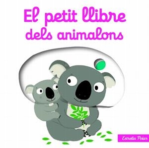 PETIT LLIBRE DELS ANIMALONS, EL | 9788499327495 | CHOUX, NATHALIE | Llibreria Drac - Librería de Olot | Comprar libros en catalán y castellano online