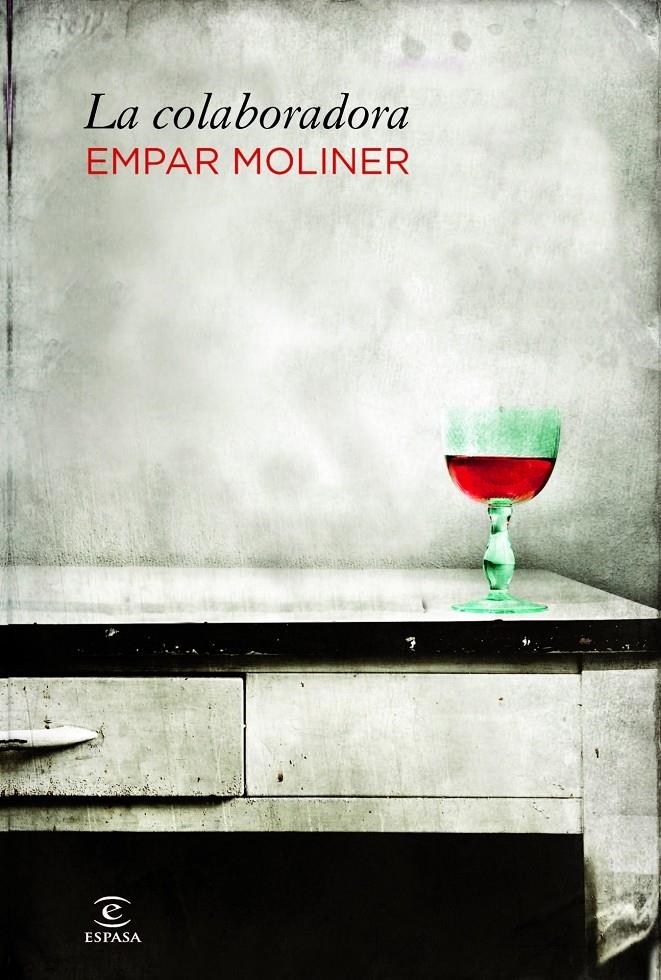 COLABORADORA, LA | 9788467007695 | MOLINER, EMPAR | Llibreria Drac - Librería de Olot | Comprar libros en catalán y castellano online