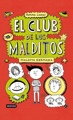 MALDITA HERMANA EL CLUB DE LOS MALDITOS | 9788408007494 | LIENAS, GEMMA | Llibreria Drac - Llibreria d'Olot | Comprar llibres en català i castellà online