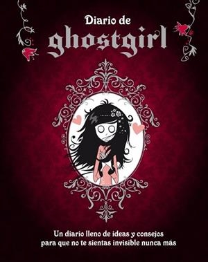 DIARIO DE GHOSTGIRL | 9788420402369 | HURLEY, TONYA | Llibreria Drac - Librería de Olot | Comprar libros en catalán y castellano online