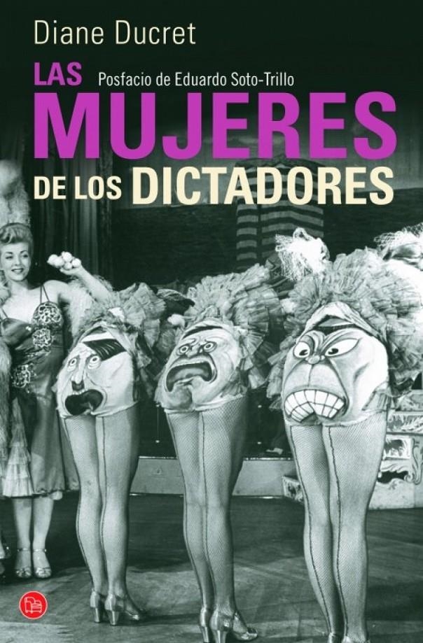 MUJERES DE LOS DICTADORES, LAS | 9788466326209 | DUCRET, DIANE | Llibreria Drac - Librería de Olot | Comprar libros en catalán y castellano online
