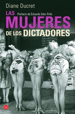 MUJERES DE LOS DICTADORES, LAS | 9788466326209 | DUCRET, DIANE | Llibreria Drac - Librería de Olot | Comprar libros en catalán y castellano online