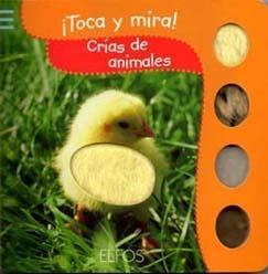 TOCA Y MIRA. CRÍAS DE ANIMALES | 9788484233831 | Llibreria Drac - Librería de Olot | Comprar libros en catalán y castellano online