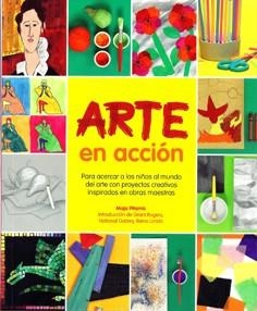 ARTE EN ACCIÓN | 9788415053163 | PITAMIC, MAJA | Llibreria Drac - Librería de Olot | Comprar libros en catalán y castellano online