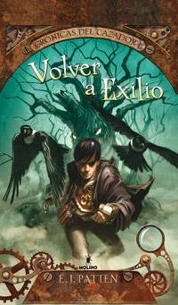VOLVER A EXILIO | 9788427203136 | PATTEN, ERIC JAMES | Llibreria Drac - Librería de Olot | Comprar libros en catalán y castellano online