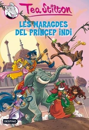 MARAGDA DEL PRINCEP INDI, LA ( TEA STILTON 12 ) | 9788499328478 | STILTON, TEA | Llibreria Drac - Librería de Olot | Comprar libros en catalán y castellano online