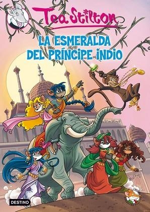 ESMERALDA DEL PRINCIPE INDIO, LA (TEA STILTON 12) | 9788408007487 | STILTON, TEA | Llibreria Drac - Llibreria d'Olot | Comprar llibres en català i castellà online