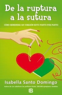 DE LA RUPTURA A LA SUTURA | 9788466651769 | SANTO, ISABELLA | Llibreria Drac - Librería de Olot | Comprar libros en catalán y castellano online