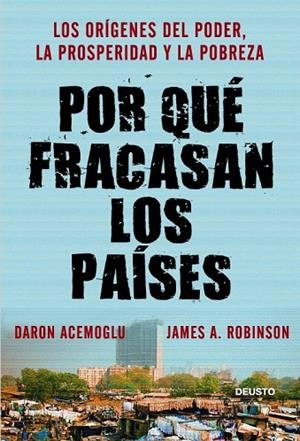 POR QUE FRACASAN LOS PAISES | 9788423412662 | ACEMOGLU, DARON;ROBINSON, JAMES A | Llibreria Drac - Librería de Olot | Comprar libros en catalán y castellano online