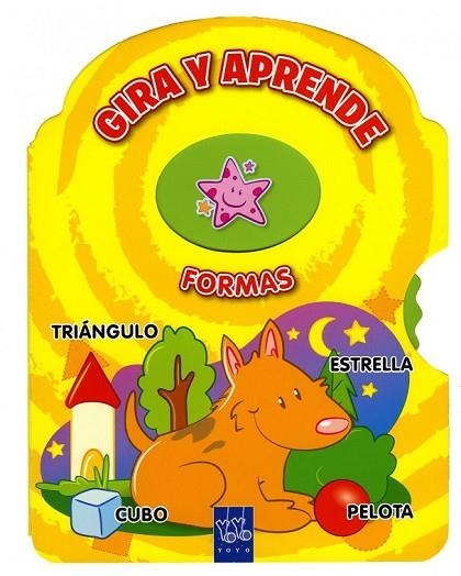 GIRA Y APRENDE. FORMAS | 9788408111740 | YOYO | Llibreria Drac - Llibreria d'Olot | Comprar llibres en català i castellà online