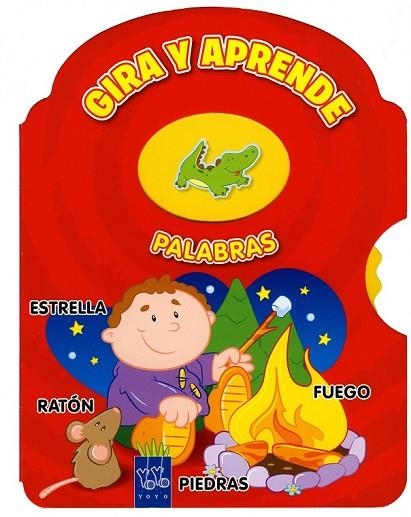 GIRA Y APRENDE. PALABRAS | 9788408111733 | YOYO | Llibreria Drac - Llibreria d'Olot | Comprar llibres en català i castellà online