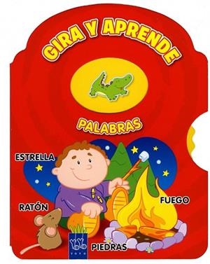 GIRA Y APRENDE. PALABRAS | 9788408111733 | YOYO | Llibreria Drac - Llibreria d'Olot | Comprar llibres en català i castellà online