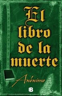 LIBRO DE LA MUERTE, EL | 9788466651226 | ANÓNIMO | Llibreria Drac - Librería de Olot | Comprar libros en catalán y castellano online