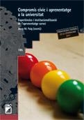 COMPROMÍS CÍVIC I APRENENTATGE A LA UNIVERSITAT | 9788499804552 | AA.DD. | Llibreria Drac - Librería de Olot | Comprar libros en catalán y castellano online
