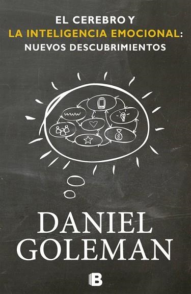 CEREBRO Y LA INTELIGENCIA EMOCIONAL, EL. NUEVOS DESCUBRIMIENTOS | 9788466651783 | GOLEMAN, DANIEL | Llibreria Drac - Librería de Olot | Comprar libros en catalán y castellano online