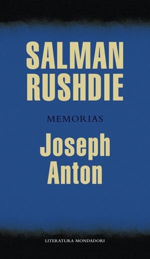 JOSEPH ANTON | 9788439725855 | RUSHDIE, SALMAN | Llibreria Drac - Llibreria d'Olot | Comprar llibres en català i castellà online