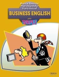 BUSINESS ENGLISH PARA TORPES | 9788441532403 | VV.AA. | Llibreria Drac - Librería de Olot | Comprar libros en catalán y castellano online