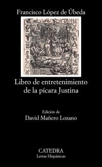 LIBRO DE ENTRETENIMIENTO DE LA PICARA JUSTINA | 9788437630373 | LOPEZ DE UBEDA, FRANCISCO | Llibreria Drac - Llibreria d'Olot | Comprar llibres en català i castellà online