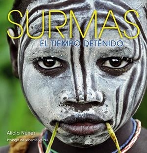 SURMAS. EL TIEMPO DETENIDO | 9788497859189 | NUÑEZ, ALICIA | Llibreria Drac - Llibreria d'Olot | Comprar llibres en català i castellà online