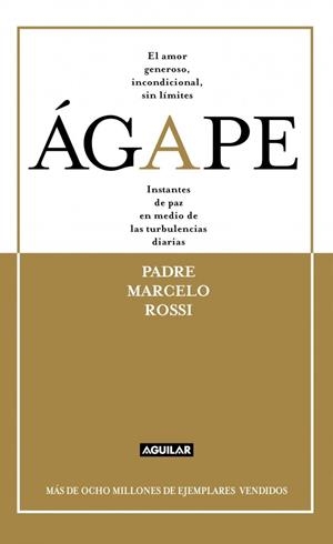 AGAPE | 9788403012912 | ROSSI, MARCELO | Llibreria Drac - Llibreria d'Olot | Comprar llibres en català i castellà online