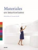 MATERIALES EN INTERIORISMO | 9788498016314 | BROWN, RACHAEL/FARRELLY, LORRAINE | Llibreria Drac - Librería de Olot | Comprar libros en catalán y castellano online