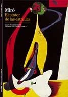 MIRÓ PINTOR DE LAS ESTRELLAS | 9788480769969 | PUNYET, JOAN/LOLIVIER-RAHOLA, GLÒRIA | Llibreria Drac - Librería de Olot | Comprar libros en catalán y castellano online