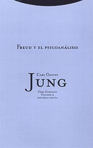 FREUD Y EL PSICOANALISIS | 9788481643954 | JUNG. CARL GUSTAV | Llibreria Drac - Librería de Olot | Comprar libros en catalán y castellano online