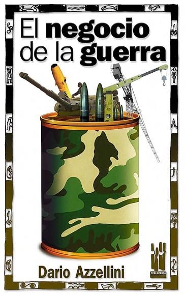 NEGOCIO DE LA GUERRA, EL | 9788481363142 | AZZELLINI, DARIO | Llibreria Drac - Librería de Olot | Comprar libros en catalán y castellano online