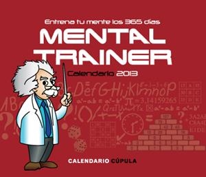 CALENDARIO 2013 MENTAL TRAINER | 9788448006242 | VV.AA. | Llibreria Drac - Librería de Olot | Comprar libros en catalán y castellano online
