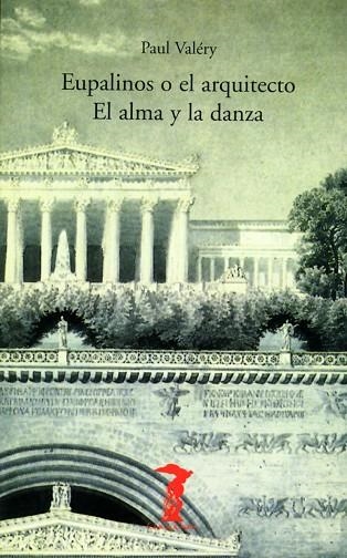 EUPALINOS O EL ARQUITECTO | 9788477746102 | VALERY, PAUL | Llibreria Drac - Librería de Olot | Comprar libros en catalán y castellano online