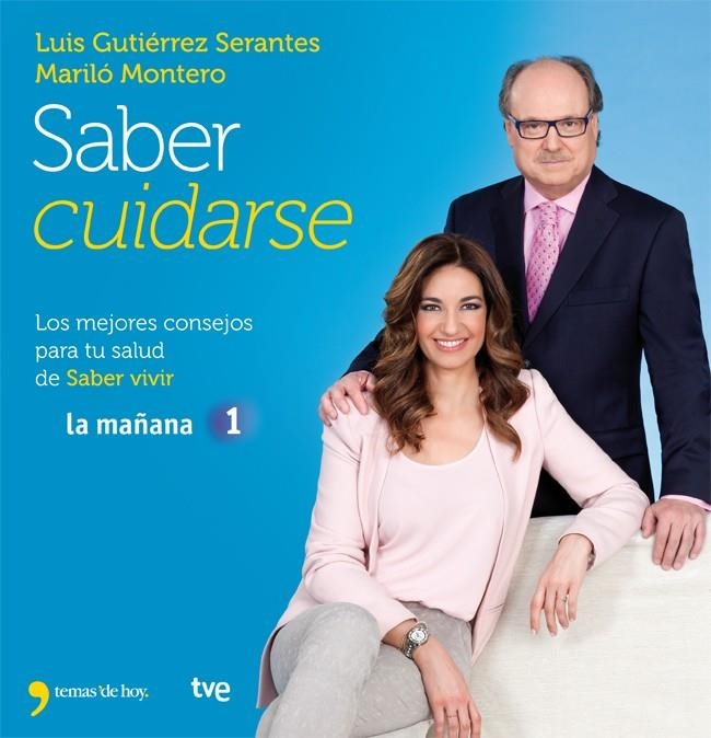 SABER CUIDARSE | 9788499981840 | MONTERO, MARILO;GUTIERREZ, LUIS | Llibreria Drac - Librería de Olot | Comprar libros en catalán y castellano online
